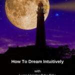 How to Dream Intuitively (E-Book)
